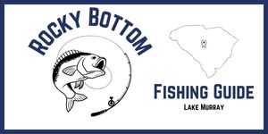 Rocky Bottom Fishing Guide